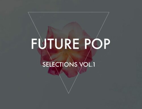 Future Pop Selections Vol.1